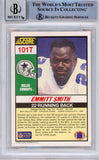 Emmitt Smith Signed 1990 Score Supplemental #101 (Grade 10) Slabbed BAS 39917