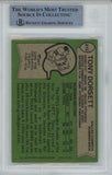 Tony Dorsett Autographed 1978 Topps #315 Rookie Card ROY BAS Slab 38610