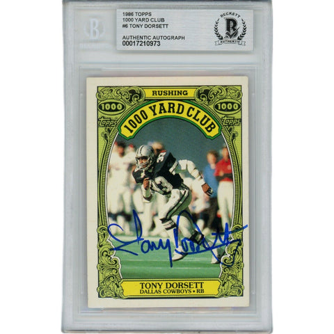 Tony Dorsett Autographed 1986 Topps 6 Slabbed Trading Card Beckett 45920