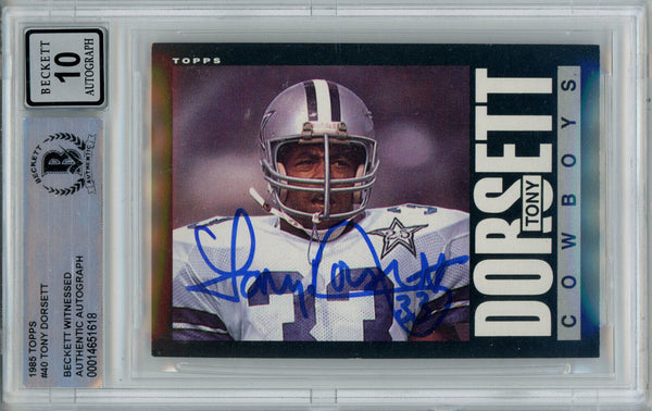 Tony Dorsett Autographed 1985 Topps #40 Trading Card Beckett 10 Slab 39280