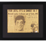 Joe Namath Signed New York Jets Framed "For Jets It's a Sweet 16-7" w/ 2 insc.