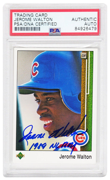Jerome Walton Signed Cubs 1989 Upper Deck Rookie Card #765 w/ROY - (PSA Slabbed)