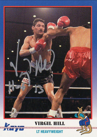 Virgil Hill Autographed 1991 Kayo Boxing Card #101 w/HOF'13 - SCHWARTZ COA