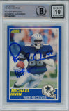 Michael Irvin Autographed 1989 Score #18 Rookie Card HOF Beckett 10 Slab 39287