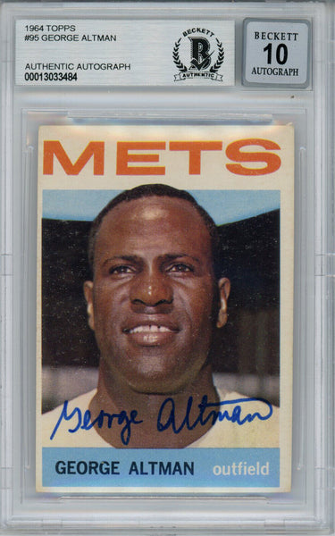 George Altman Autographed 1964 Topps #95 Trading Card Beckett 10 Slab 38440