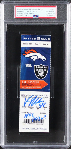 Broncos Von Miller "NFL Debut" Signed 2011 Full Ticket Stub Auto 10 PSA Slab 1