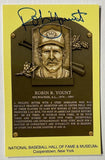 Brewers Hall of Famer ROBIN YOUNT Signed 4x6 HOF Hall of Fame Plaque Card AUTO