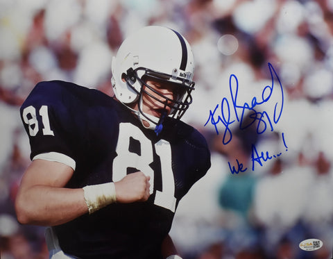 Kyle Brady Penn State Signed/Inscribed 11x14 Photo Witness JSA 208288