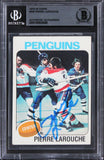 Penguins Pierre LaRouche Authentic Signed 1975 Topps #305 Card BAS Slabbed