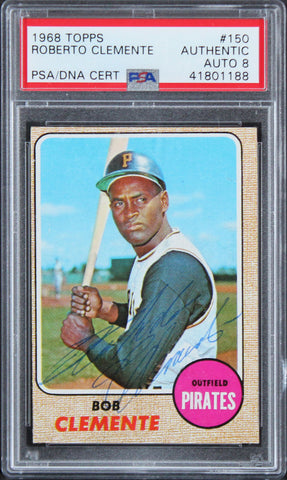 Pirates Roberto Clemente Signed 1968 Topps #150 Card Auto Graded 8 PSA Slabbed