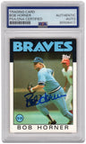 Bob Horner Signed Braves 1986 Topps Baseball Trading Card #220 - (PSA Slabbed)