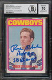 Roger Staubach 2x Insc Signed 1972 Topps #200 RC Card Auto Graded 10! BAS Slab
