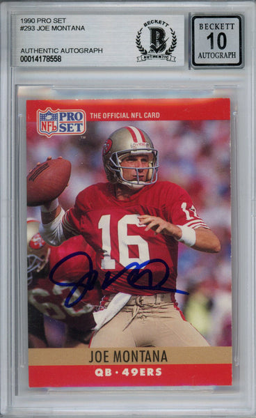 Joe Montana Autographed 1990 Pro Set #293 Trading Card Beckett 10 Slab 37496
