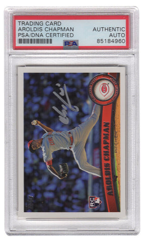 Aroldis Chapman Signed 2011 Topps Rookie Baseball Card #110 -(PSA Encapsulated)