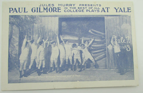 JULES MURRAY Presents PAUL GILMORE in "AT YALE" College Play Circa 1905 140063