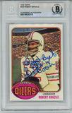Robert Brazile Autographed 1976 Topps #424 2 insc Card Slab Beckett 57082