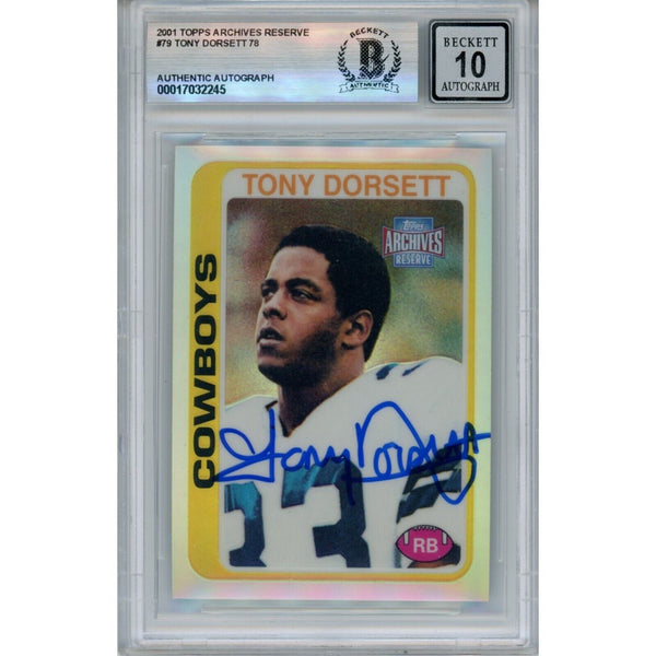 Tony Dorsett Autographed 2001 Topps Archive #79 10 Grade Card Beckett 43829