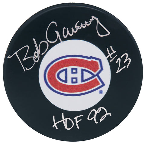 Bob Gainey Signed Montreal Canadiens Logo Hockey Puck w/HOF'92 - (SCHWARTZ COA)