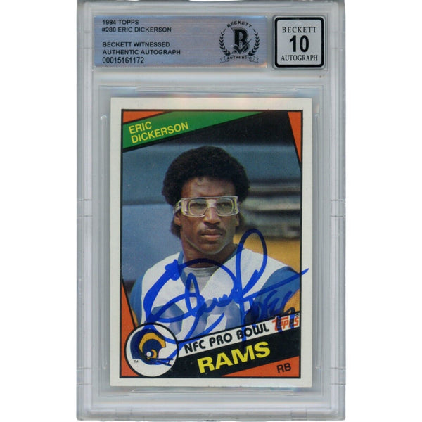 Eric Dickerson Autographed 1984 Topps 280 Card HOF 10 Auto Card Beckett 47946