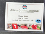 Nolan Ryan Autographed/Inscribed "Don't Mess with Texas" 16x20 Photo Tri-Star