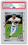 Robert Puason Autographed A's 2020 Topps Bowman Chrome Rookie Card -(PSA/DNA)