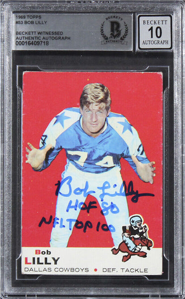 Cowboys Bob Lilly "2x Insc." Signed 1969 Topps #53 Card Auto 10! BAS Slabbed