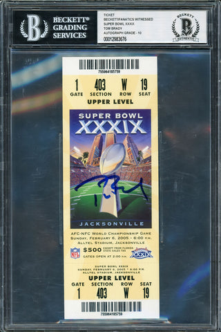 Tom Brady Autographed Super Bowl Ticket Patriots Gem 10 Auto Beckett 12983676