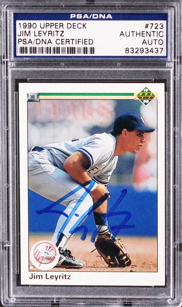Yankees Jim Leyritz Authentic Signed 1990 Upper Deck #723 Card PSA/DNA Slabbed