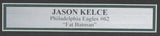 Jason Kelce Signed/Autographed 8x10 Photo Eagles Framed PSA/DNA 190245