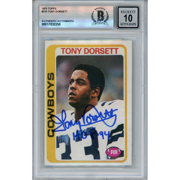 Tony Dorsett Autographed 1978 Topps #315 HOF 10 Grade Card Beckett 46500