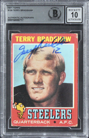 Steelers Terry Bradshaw Signed 1971 Topps #156 RC Card Auto 10! BAS Slabbed 2