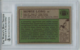 Howie Long Autographed 1984 Topps #111 Rookie Card BAS Slab 31457