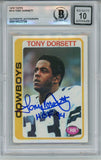 Tony Dorsett Autographed 1978 Topps #315 HOF 10 auto Card Slab Beckett 57088