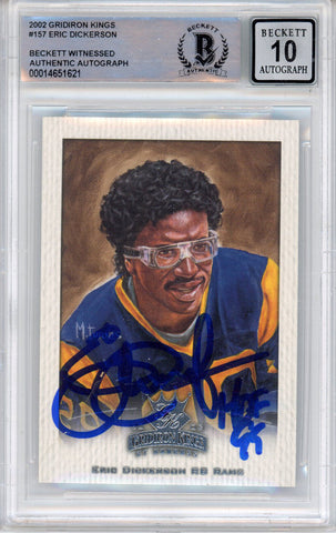 Eric Dickerson Signed 2002 Gridiron Kings #157 Trading Card HOF Beckett Slab