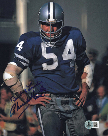 Chuck Howley Autographed 8x10 Photo Cowboys "Best of Luck" Beckett QR #BS12798