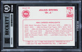 76ers Julius Erving Signed 1984 Star #13 Card Auto Grade GM 10! BAS Slabbed