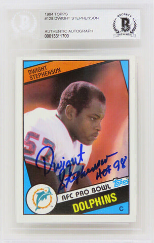 Dwight Stephenson Autographed Dolphins 1984 Topps Rookie #129 w/HOF'98 (Beckett)
