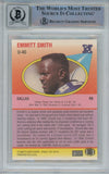 Emmitt Smith Autographed 1990 Fleer U-40 Rookie Card Beckett 10 Slab 39288