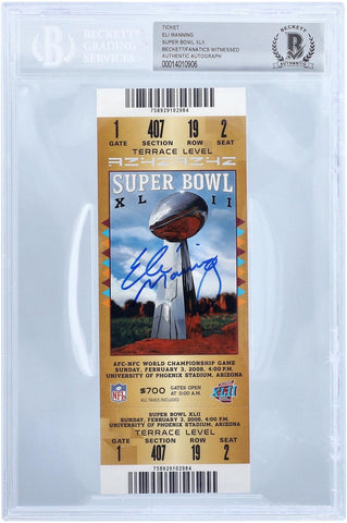 Eli Manning New York Giants Signed Super Bowl XLII BAS Authenticated Ticket