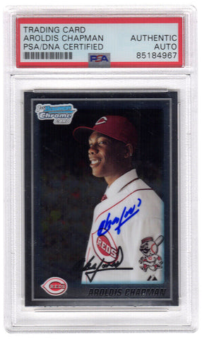 Aroldis Chapman Signed 2010 Bowman Chrome Rookie Baseball Card -PSA Encapsulated