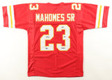 Patrick Mahomes Sr. Signed Chiefs Jersey Inscribed "Who's Your Daddy?" (Beckett)