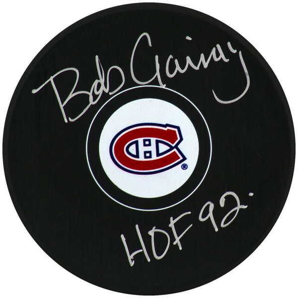 Bob Gainey Signed Canadiens (Small Logo) Hockey Puck w/HOF'92 - (SCHWARTZ COA)