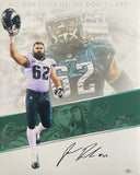 Jason Kelce Philadelphia Eagles Signed 16x20 Photo Witness PSA/DNA 205812