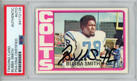 Bubba Smith Autographed/Signed 1972 Topps #190 Trading Card PSA Slab 43698
