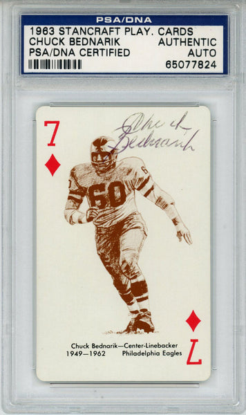 Chuck Bednarik Autographed 1963 Stancraft 7 of Diamonds PSA Slab 43570