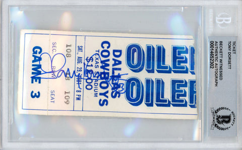 Tony Dorsett Autographed 8/29/1981 Ticket Stub vs Oilers Beckett Slab 39215