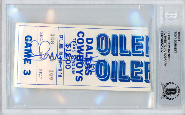 Tony Dorsett Autographed 8/29/1981 Ticket Stub vs Oilers Beckett Slab 39215