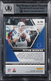 Colts Peyton Manning Signed 2020 Panini Mosaic #299 Card Auto 10! BAS Slabbed