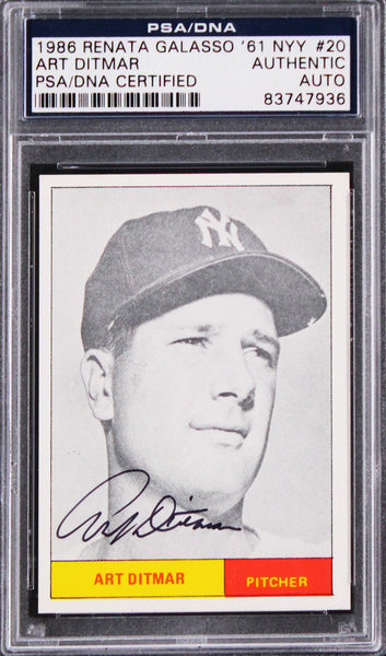 Yankees Art Ditmar Signed 1986 Renata Galasso '61 NYY #20 Card PSA/DNA Slabbed