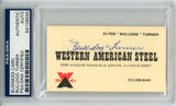 Bulldog Turner Autographed Western American Steel Business Card PSA Slab 32623